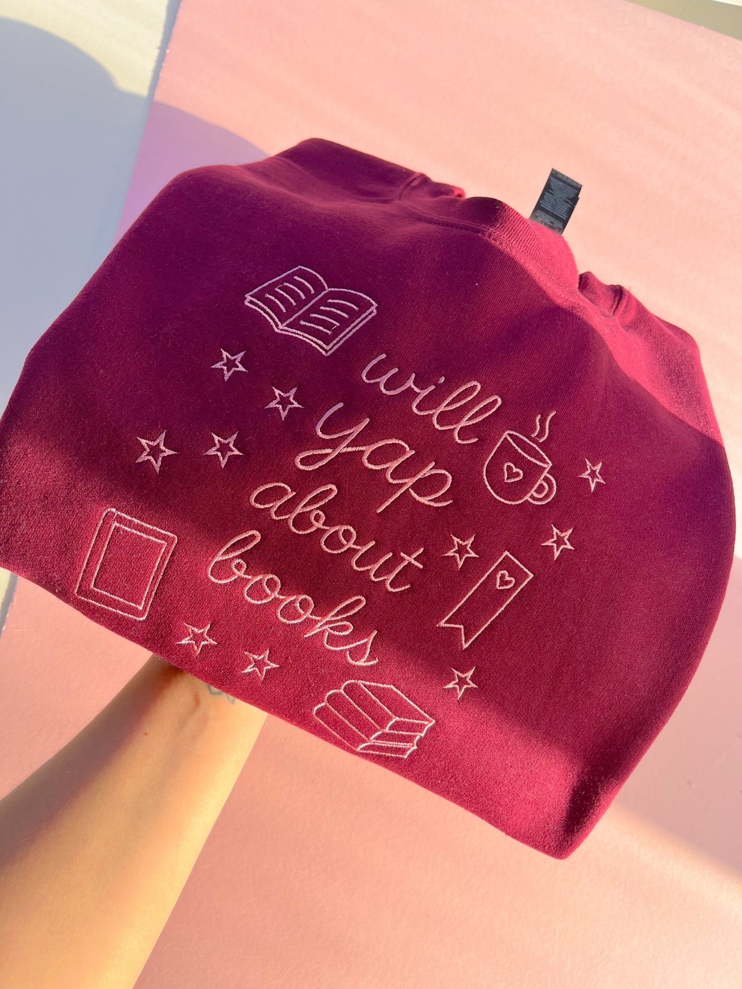 will yap about books embroidered sweatshirt