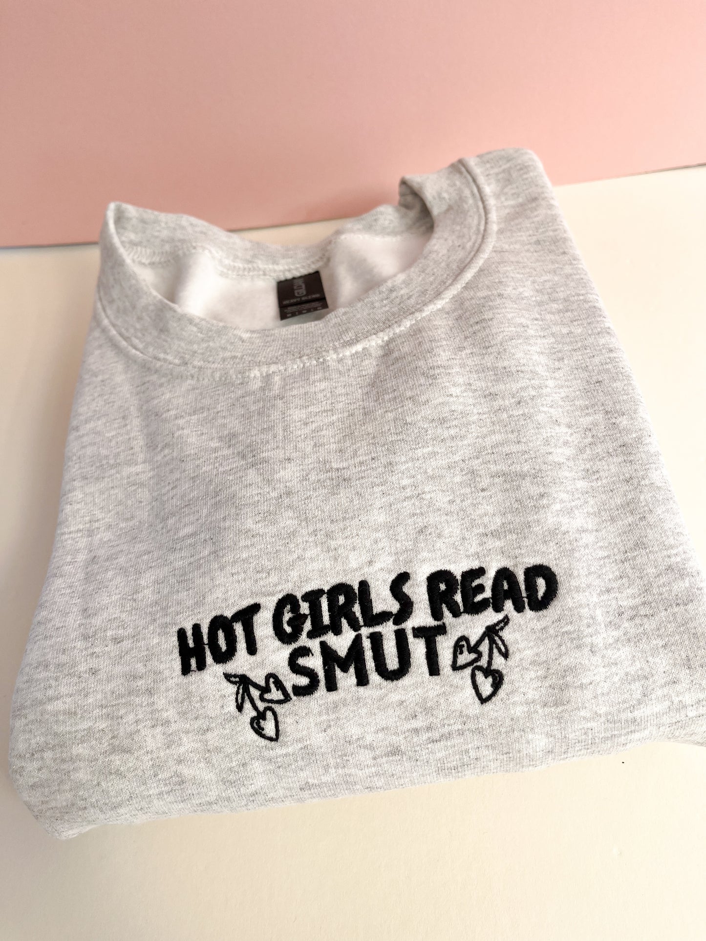 Hot Girls Read SMUT Sweatshirt