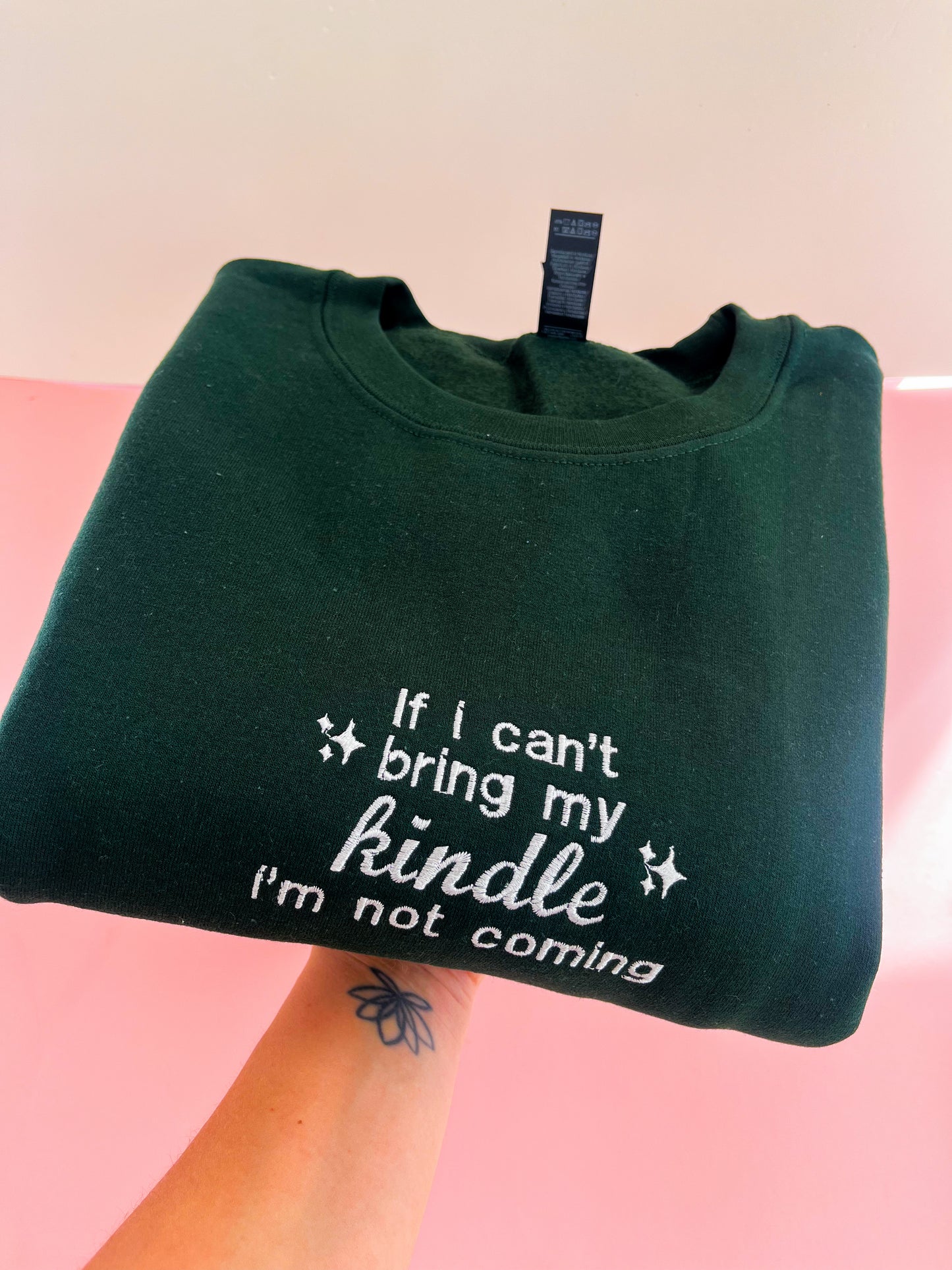 If I can’t bring my kindle I’m not coming sweatshirt