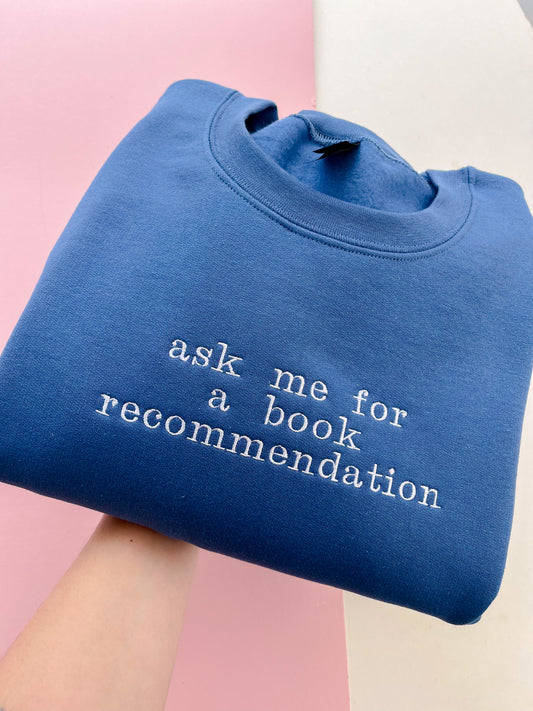 Book Recommendation Embroidered Sweatshirt