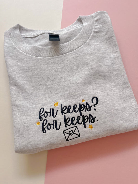 For Keeps Embroidered T-shirt