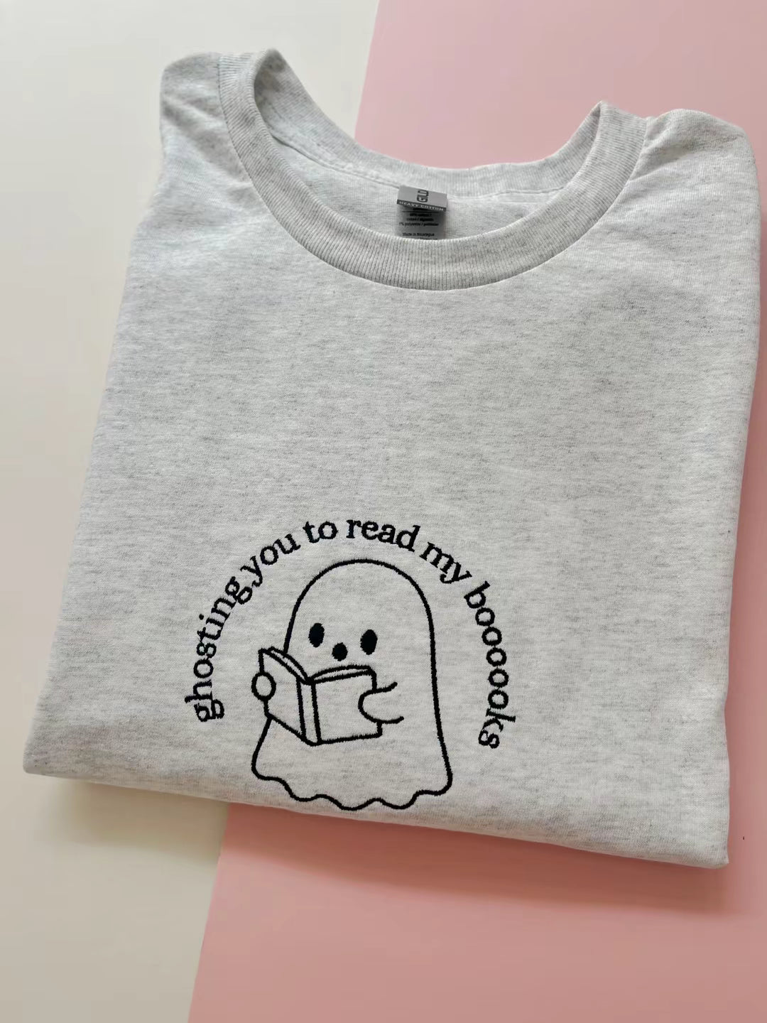 Ghosting you to read my boooks T-shirt