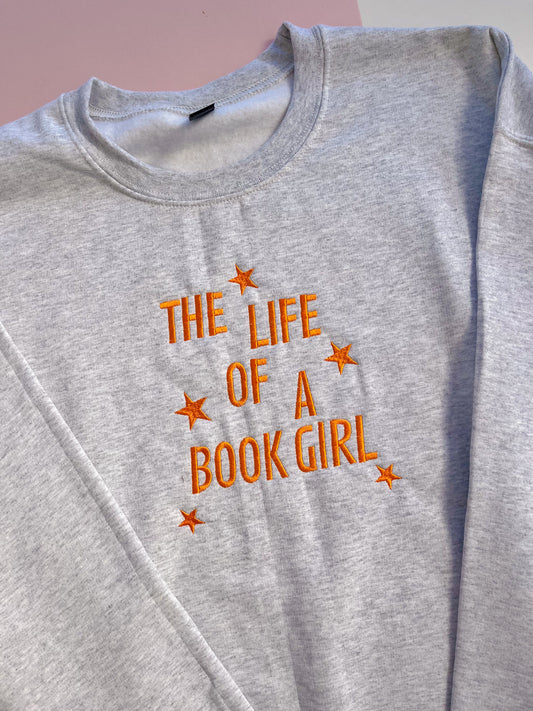 The Life Of A Book Girl Embroidered Sweatshirt