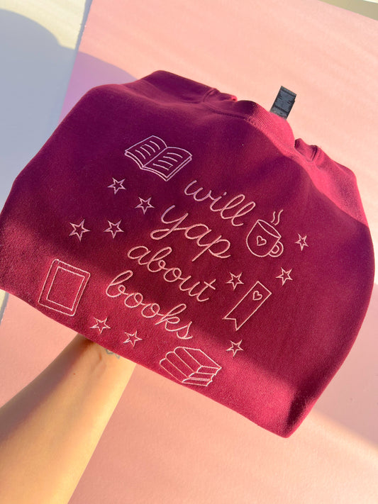 will yap about books embroidered sweatshirt