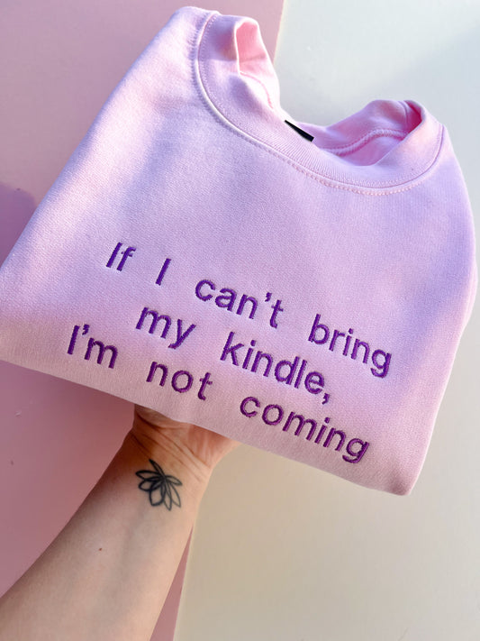 SECOND - Small Kindle Sweatshirt