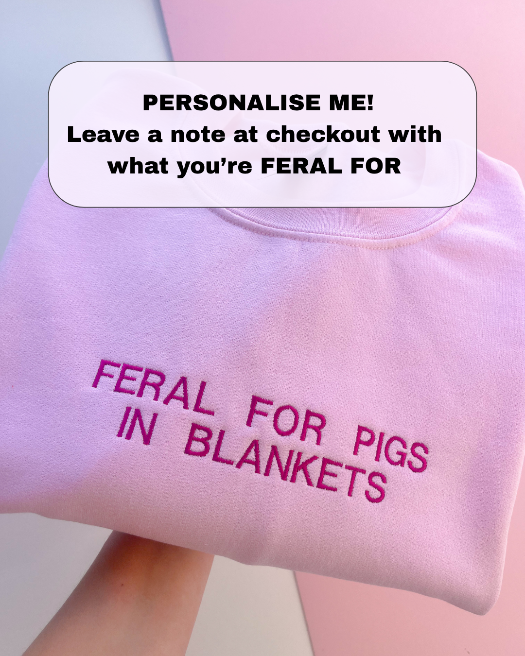 FERAL FOR PIGS IN BLANKETS EMBROIDERED SWEATSHIRT