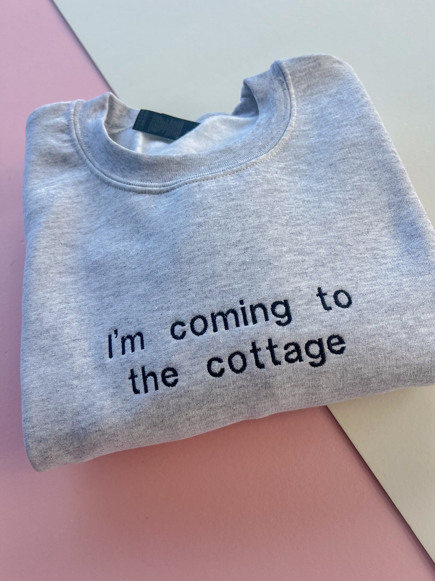 I’m coming to the cottage Embroidered Sweatshirt