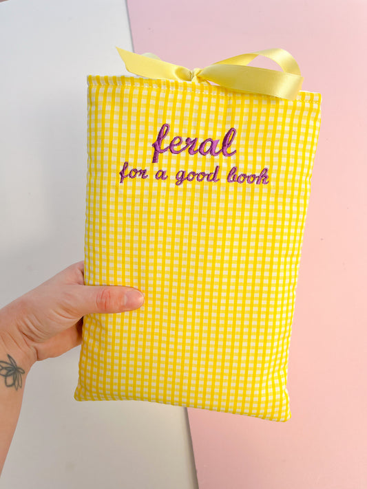 feral for a good book (purple text) - embroidered paperback sleeve